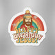 "Happy Birthday Jesus!" Die-Cut Magnet