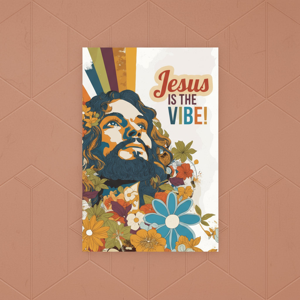 Jesus is the Vibe! - Wall Poster
