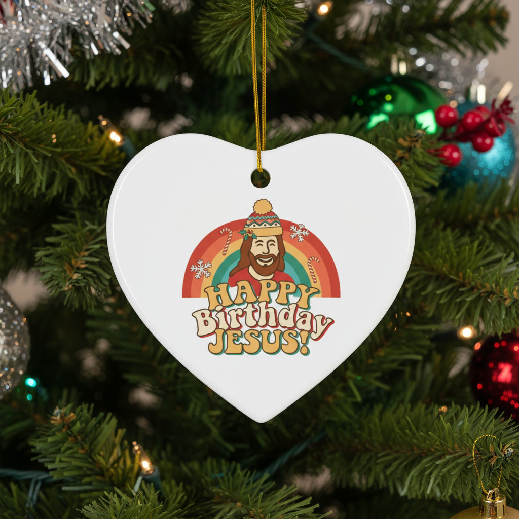 "Happy Birthday Jesus!" Ceramic Ornament